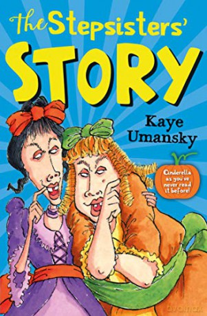 The Stepsister's Story - Kaye Umansky [KSIĄŻKA]