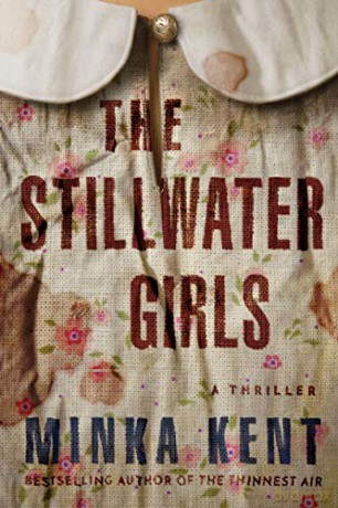 The Stillwater Girls - Minka Kent [KSIĄŻKA]