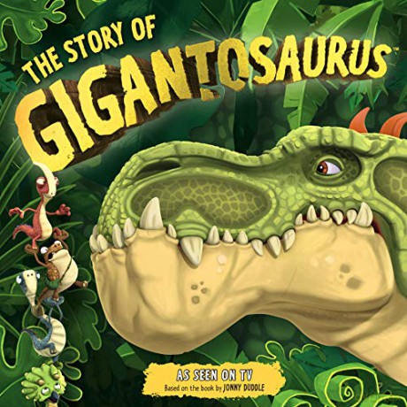 The Story of Gigantosaurus (TV TIE-IN) - Cyber Group Studios [KSIĄŻKA]