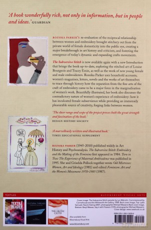 The Subversive Stitch: Embroidery and the Making of the Feminine - Rozsika Parker [KSIĄŻKA]