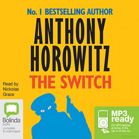 The Switch - Anthony Horowitz [KSIĄŻKA]