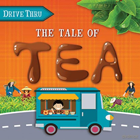 The Tale of Tea (Drive Thru) - Shalini Vallepur [KSIĄŻKA]