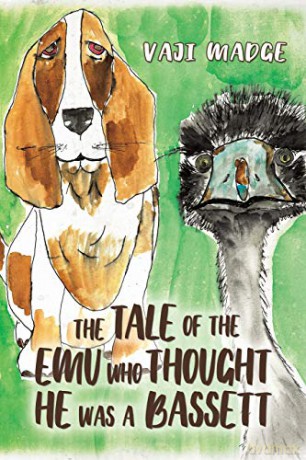 The Tale of the Emu Who Thought He Was a Bassett - Vaji Madge [KSIĄŻKA]