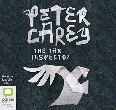The Tax Inspector - Peter Carey [KSIĄŻKA]