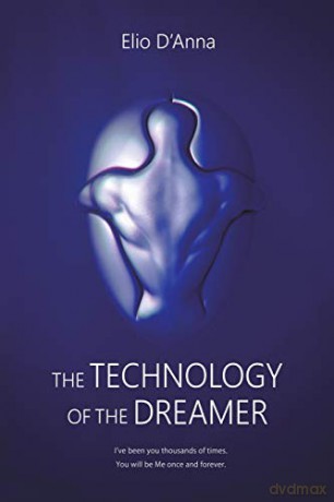 The Technology of the Dreamer - Elio D'Anna [KSIĄŻKA]