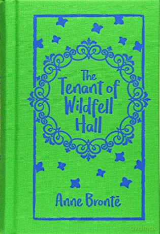 The Tenant of Wildfell Hall (Deluxe Gift Edition) - Anne Bronte [KSIĄŻKA]