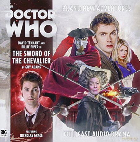 The Tenth Doctor Adventures: The Sword of the Chevalier (Doctor Who - The Tenth Doctor Adventures: The Sword of the Chevalier) - Guy Adams [KSIĄŻKA]