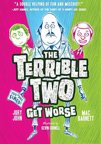 The Terrible Two Get Worse (UK edition) - Mac Barnett [KSIĄŻKA]