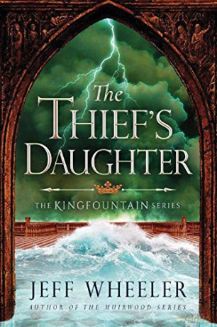 The Thief's Daughter: 2 (Kingfountain) - Jeff Wheeler [KSIĄŻKA]
