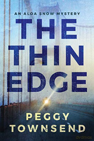 The Thin Edge: 2 (Aloa Snow) - Peggy Townsend [KSIĄŻKA]