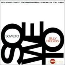 Billy Higgins: Soweto [CD]