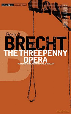 The Threepenny Opera (Bertolt Brecht Collected Plays) - Bertolt Brecht [KSIĄŻKA]