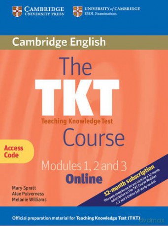 The TKT Course Modules 1, 2 and 3 Online (Trainee Version Access Code Card) - Mary Spratt [KSIĄŻKA]