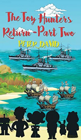 The Toy Hunters Return - Part Two - Peter David [KSIĄŻKA]