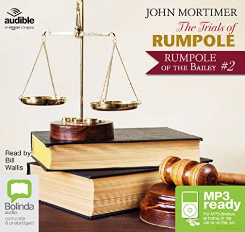 The Trials of Rumpole: 2 (Rumpole of the Bailey) - John Mortimer [KSIĄŻKA]