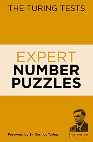 The Turing Tests Expert Number Puzzles - Eric Saunders [KSIĄŻKA]