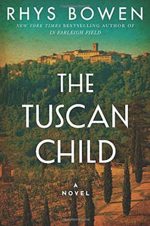 The Tuscan Child - Rhys Bowen [KSIĄŻKA]