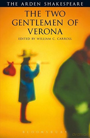 The Two Gentlemen of Verona: Third Series (The Arden Shakespeare) - William Shakespeare [KSIĄŻKA]
