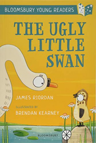 The Ugly Little Swan: A Bloomsbury Young Reader: Turquoise Book Band (Bloomsbury Young Readers) - James Riordan [KSIĄŻKA]