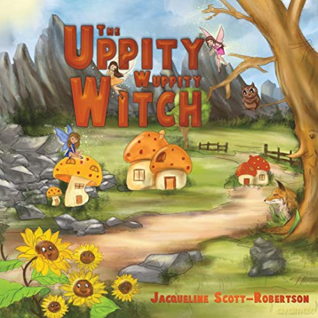 The Uppity Wuppity Witch - Jacqueline Scott-Robertson [KSIĄŻKA]