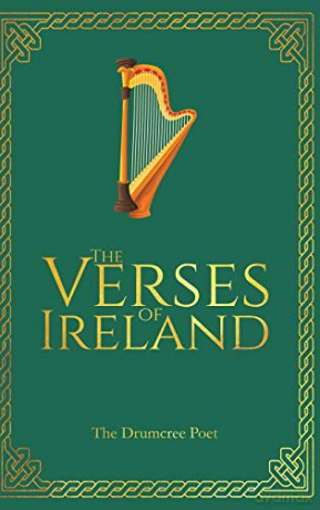 The Verses of Ireland - The Drumcree Poet [KSIĄŻKA]