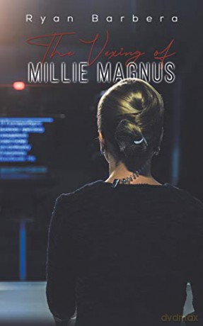 The Vexing of Millie Magnus - Ryan Barbera [KSIĄŻKA]