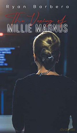 The Vexing of Millie Magnus - Ryan Barbera [KSIĄŻKA]