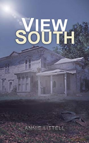 The View South - Annie Littell [KSIĄŻKA]