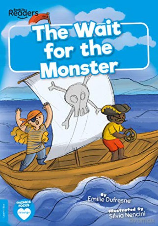 The Wait for the Monster (BookLife Readers) - Emilie Dufresne [KSIĄŻKA]