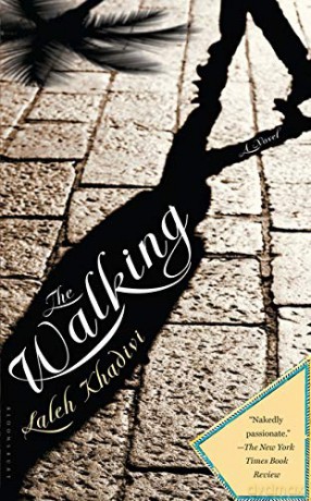 The Walking: A Novel - Laleh Khadivi [KSIĄŻKA]
