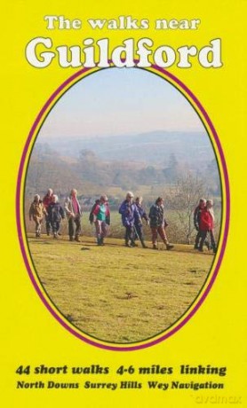 The walks near Guildford: North Downs Surrey Hills Wey Navigation - Bill Andrews [KSIĄŻKA]