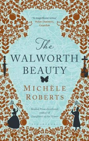 The Walworth Beauty - Michele Roberts [KSIĄŻKA]