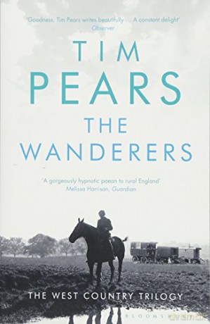 The Wanderers: The West Country Trilogy - Tim Pears [KSIĄŻKA]