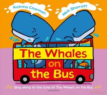 The Whales on the Bus - Katrina Charman [KSIĄŻKA]