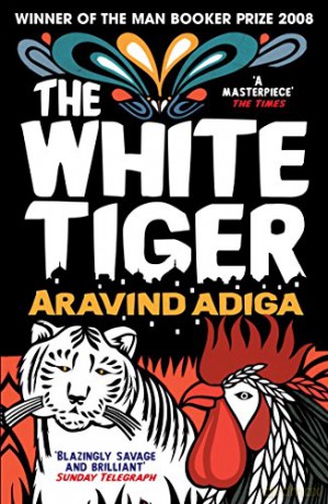 The White Tiger - Aravind Adiga [KSIĄŻKA]