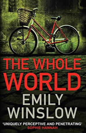 The Whole World (Keene and Frohmann) - Emily Winslow [KSIĄŻKA]
