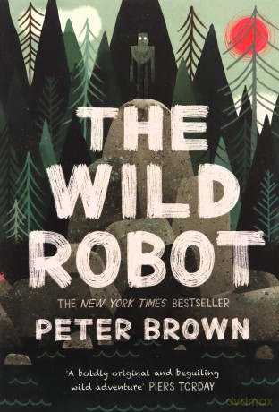 The Wild Robot - Peter Brown [KSIĄŻKA]
