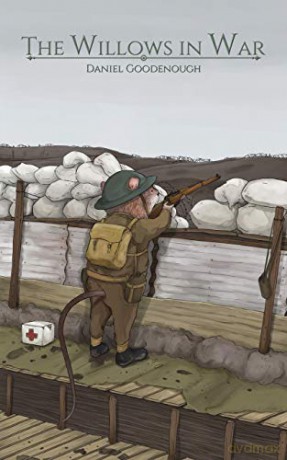 The Willows in War - Daniel Goodenough [KSIĄŻKA]