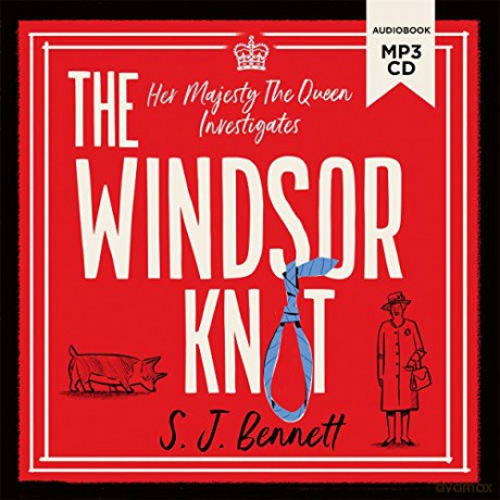 The Windsor Knot - SJ Bennett [KSIĄŻKA]