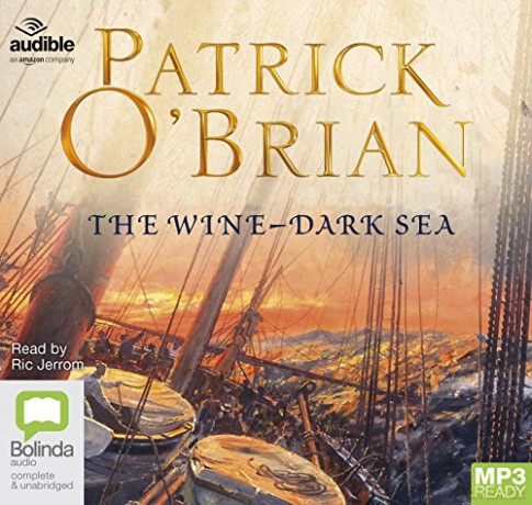 The Wine-Dark Sea: 16 (Aubrey-Maturin) - Patrick O'Brian [KSIĄŻKA]