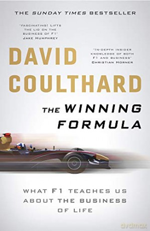 The Winning Formula: Leadership, Strategy and Motivation The F1 Way - David Coulthard [KSIĄŻKA]