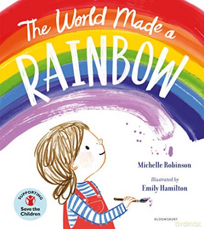 The World Made a Rainbow - Michelle Robinson [KSIĄŻKA]