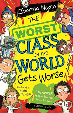 The Worst Class in the World Gets Worse - Joanna Nadin [KSIĄŻKA]