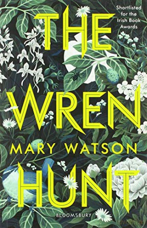 The Wren Hunt - Mary Watson [KSIĄŻKA]