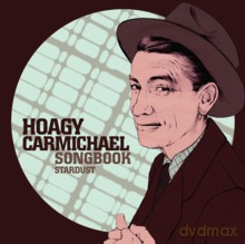 Różni wykonawcy: Star Dust - Hoagy Carmichael Songbook [CD]