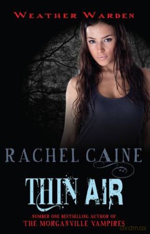 Thin Air (Weather Warden) - Rachel Caine [KSIĄŻKA]