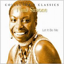 Nina Simone: Let It Be Me [CD]