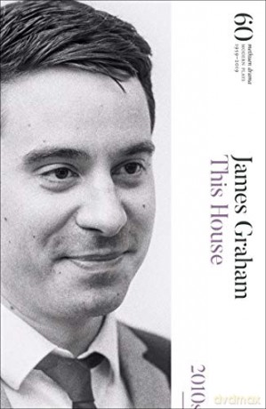 This House: 60 Years of Modern Plays - James Graham [KSIĄŻKA]