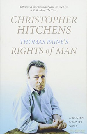 Thomas Paine's Rights of Man: A Biography (BOOKS THAT SHOOK THE WORLD) - Christopher Hitchens [KSIĄŻKA]
