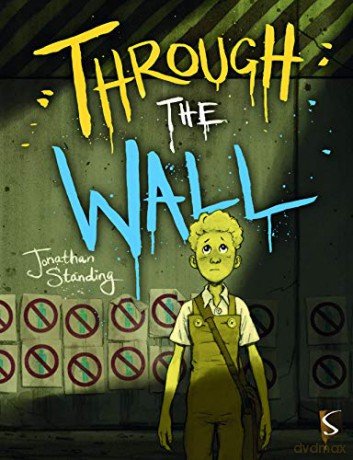 Through The Wall - Jonathan Standing [KOMIKS]